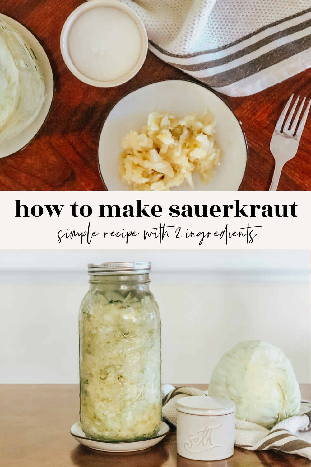 How To Make Sauerkraut | Becca Bristow